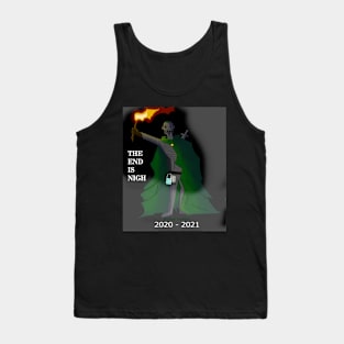 End is Nigh Tank Top